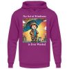 No Act of Kindness No Matter How Small is Ever Wasted - Unisex Hoodie-1658