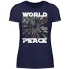 World Peace Starts With You - Women Basic Shirt-198