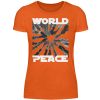 World Peace Starts With You - Women Basic Shirt-1692