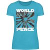 World Peace Starts With You - Women Basic Shirt-2462