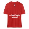 God has the best jokes ... ... just look at me! - Organic Relaxed Shirt ST/ST-4
