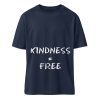 4X3KPCM8_STTU759-6887 Kindness is Free - Organic Relaxed Shirt ST/ST-6887