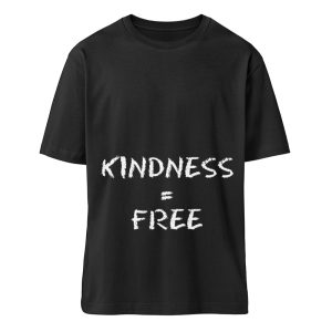 Kindness is Free - Organic Relaxed Shirt ST/ST-16