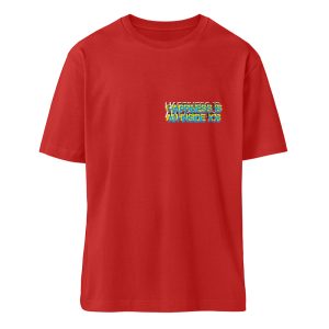 HAPPINESS IS AN INSIDE JOB - Organic Relaxed Shirt ST/ST-4