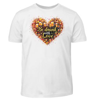 Be Drunk With Love - Kids Shirt-3