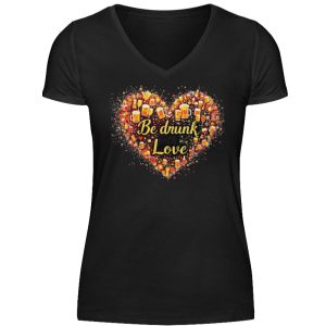 Be Drunk With Love - Women V-Neck Shirt-16