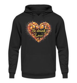 AKQX93IG_JH001-639 Be Drunk With Love - Unisex Hoodie-639