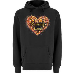 Be Drunk With Love - Unisex Premium Hoodie-16