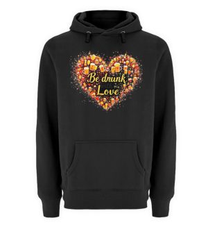 AKQX93IG_UPH3301-16 Be Drunk With Love - Unisex Premium Hoodie-16