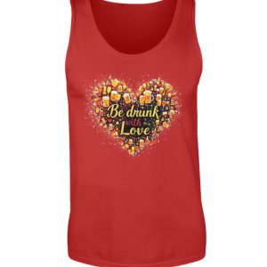 Be Drunk With Love - Men Tanktop-4