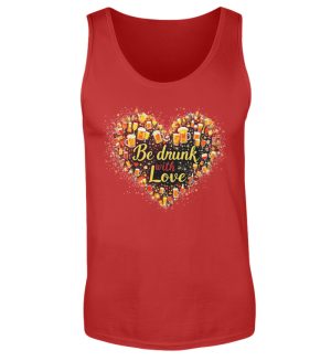 Be Drunk With Love - Men Tanktop-4