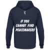 If You Cannot Find Peacemakers Be One - Unisex Hoodie-1698