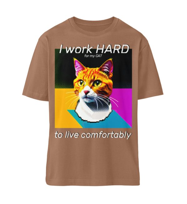 I Work Hard for my CAT to Live Comfortably - Organic Relaxed Shirt ST/ST-7068