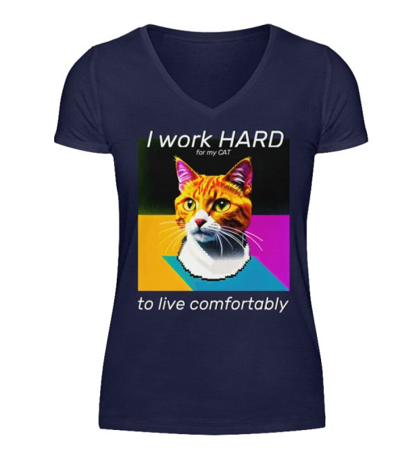 I Work Hard for my CAT to Live Comfortably - Women V-Neck Shirt-198