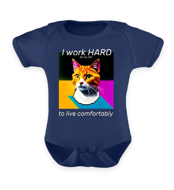 YJIQTLTS_x940-7059 I Work Hard for my CAT to Live Comfortably - Baby Bodysuit-7059