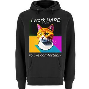 YJIQTLTS_UPH3301-16 I Work Hard for my CAT to Live Comfortably - Unisex Premium Hoodie-16