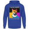YJIQTLTS_JH001-668 I Work Hard for my CAT to Live Comfortably - Unisex Hoodie-668