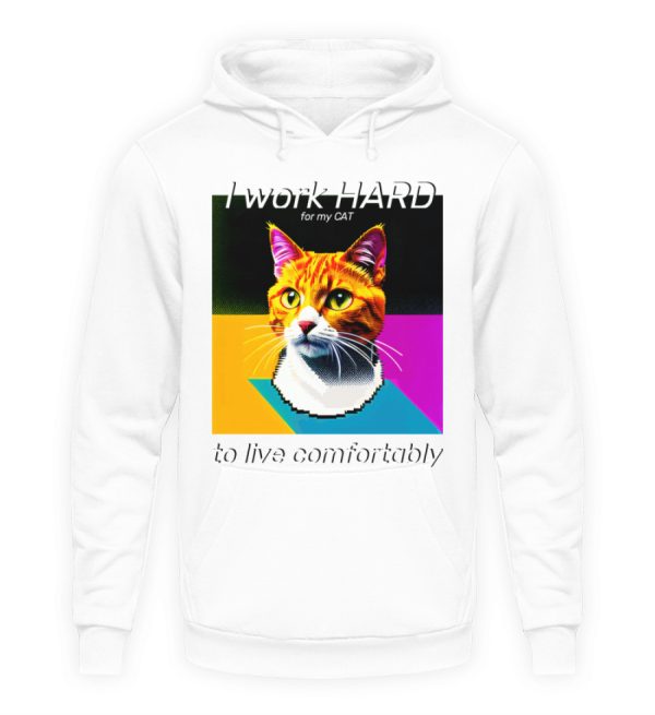 YJIQTLTS_JH001-1478 I Work Hard for my CAT to Live Comfortably - Unisex Hoodie-1478