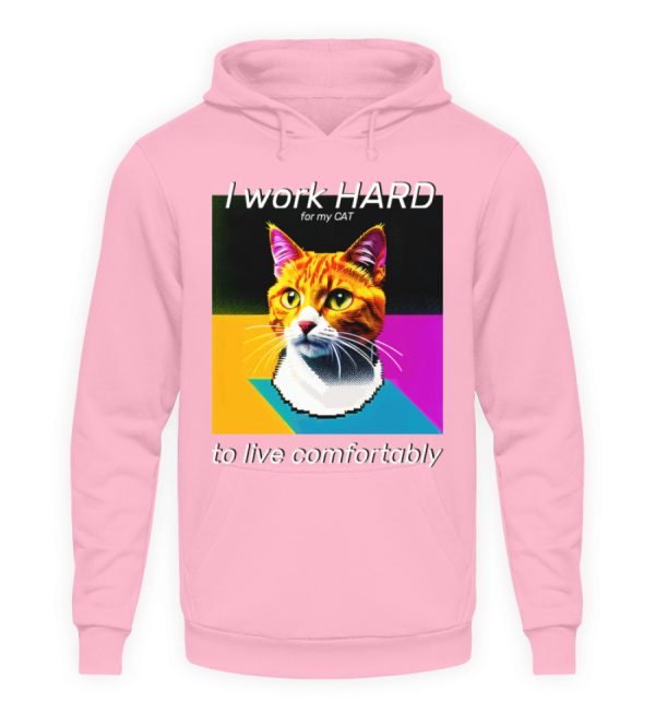 YJIQTLTS_JH001-1490 I Work Hard for my CAT to Live Comfortably - Unisex Hoodie-1490
