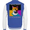 YJIQTLTS_JH043*B*-6751 I Work Hard for my CAT to Live Comfortably - Collegejacket-6751