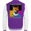 YJIQTLTS_JH043*B*-6752 I Work Hard for my CAT to Live Comfortably - Collegejacket-6752