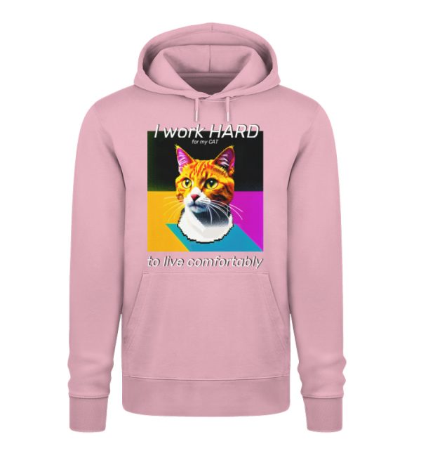 I Work Hard for my CAT to Live Comfortably - Unisex Premium Organic Hoodie 2.0 ST/ST-6903