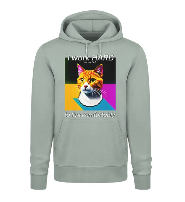 I Work Hard for my CAT to Live Comfortably - Unisex Premium Organic Hoodie 2.0 ST/ST-7216