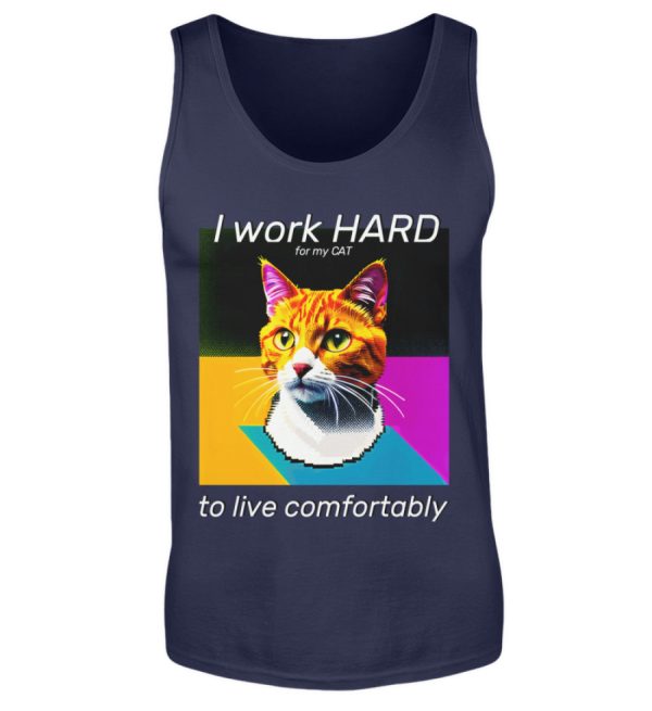 I Work Hard for my CAT to Live Comfortably - Men Tanktop-198