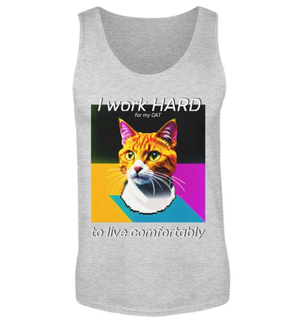 I Work Hard for my CAT to Live Comfortably - Men Tanktop-236