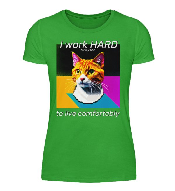 I Work Hard for my CAT to Live Comfortably - Women Basic Shirt-2468