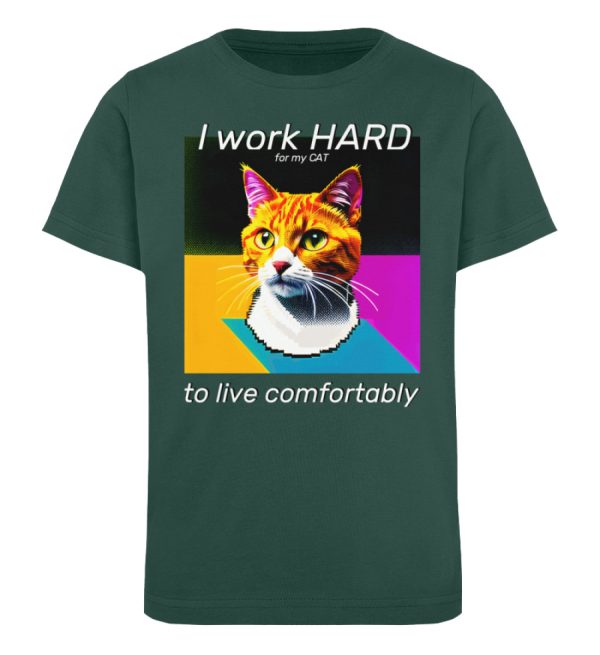 YJIQTLTS_STTK909-7112 I Work Hard for my CAT to Live Comfortably - Kinder Organic T-Shirt-7112