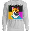 I Work Hard for my CAT to Live Comfortably - Unisex Sweatshirt-17