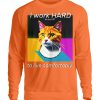 I Work Hard for my CAT to Live Comfortably - Unisex Sweatshirt-1692