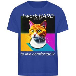 I Work Hard for my CAT to Live Comfortably - Men Organic Shirt-668